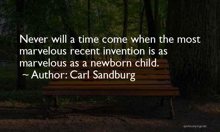 For My Newborn Baby Quotes By Carl Sandburg