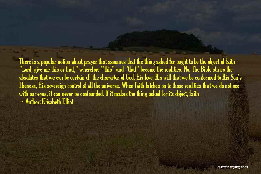 For My Son Quotes By Elisabeth Elliot
