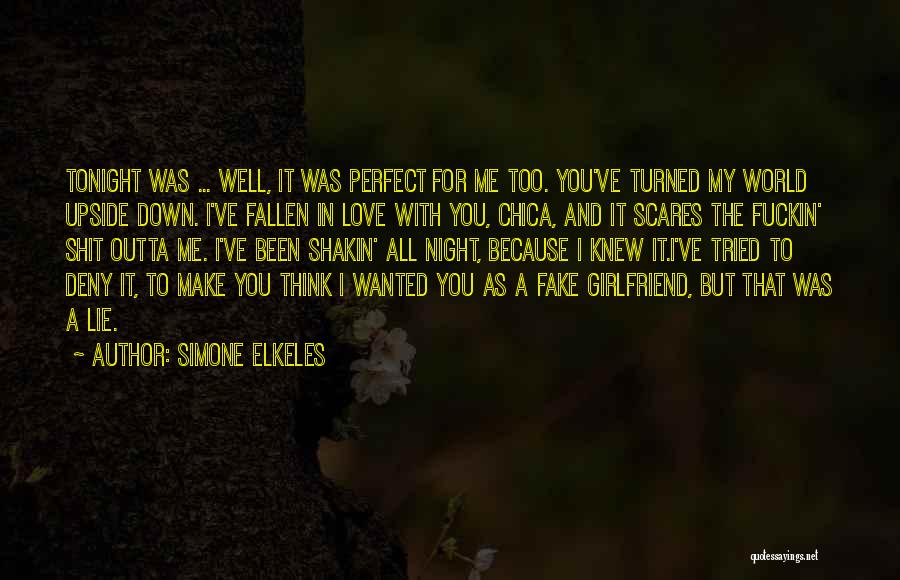 For My True Love Quotes By Simone Elkeles