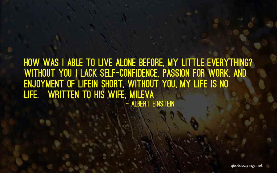 For My Wife Love Quotes By Albert Einstein