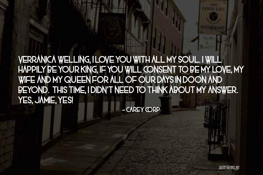 For My Wife Love Quotes By Carey Corp