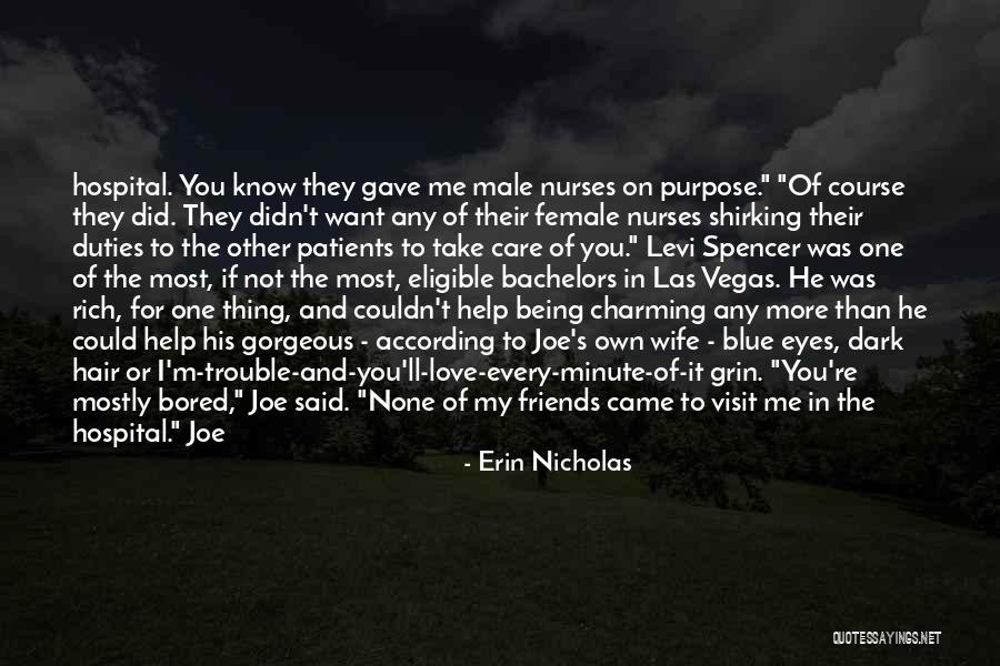 For My Wife Love Quotes By Erin Nicholas For My Wife Love Quotes By Erin Nicholas