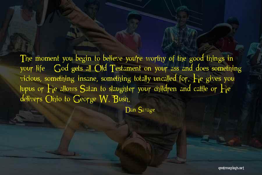 For Ohio Quotes By Dan Savage For Ohio Quotes By Dan Savage