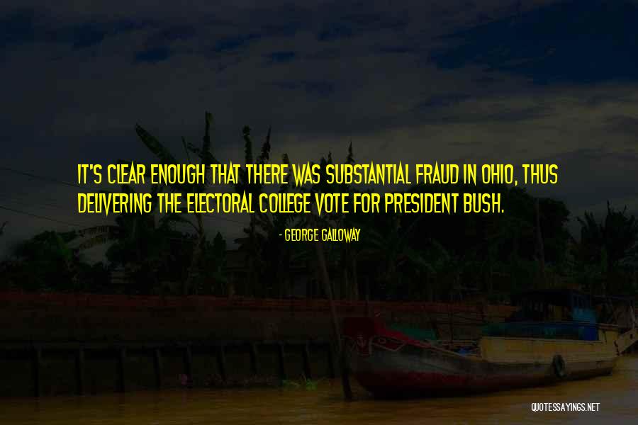 For Ohio Quotes By George Galloway For Ohio Quotes By George Galloway