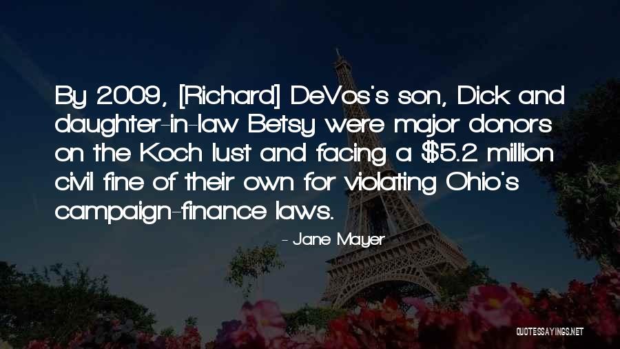 For Ohio Quotes By Jane Mayer For Ohio Quotes By Jane Mayer