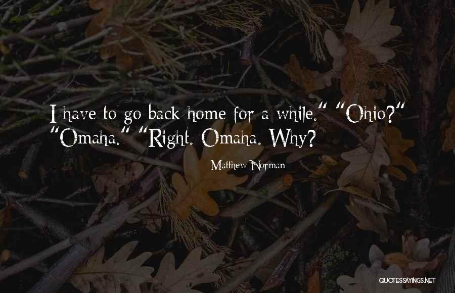 For Ohio Quotes By Matthew Norman For Ohio Quotes By Matthew Norman