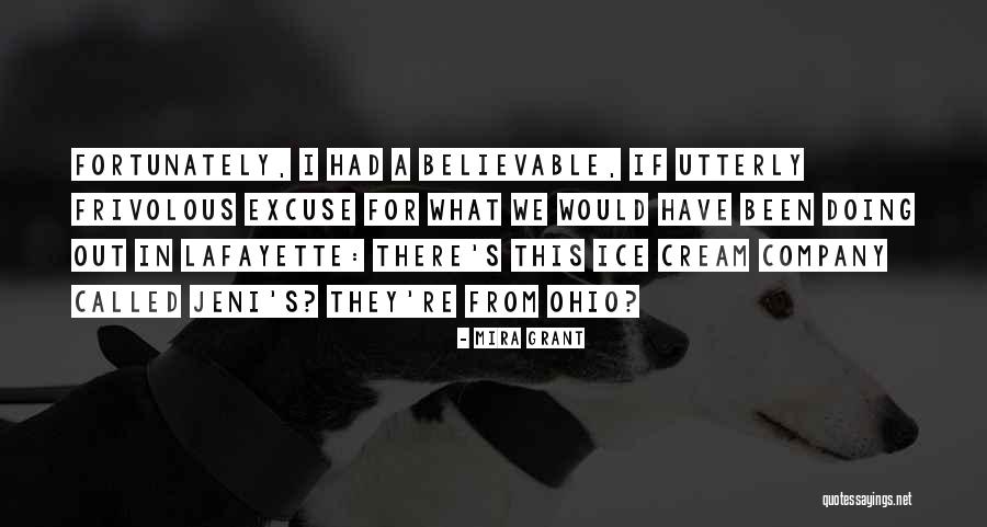 For Ohio Quotes By Mira Grant For Ohio Quotes By Mira Grant