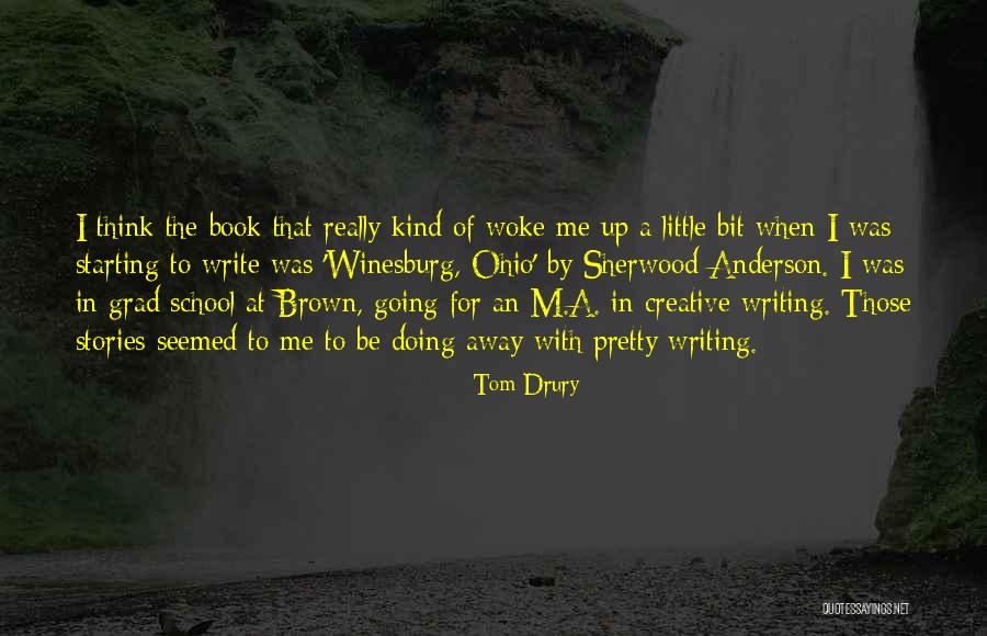 For Ohio Quotes By Tom Drury For Ohio Quotes By Tom Drury