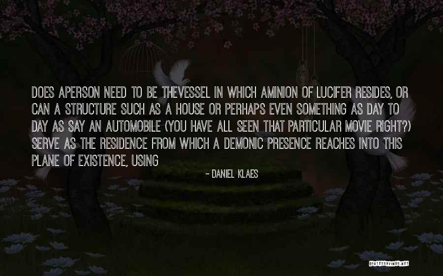 For One More Day Movie Quotes By Daniel Klaes For One More Day Movie Quotes By Daniel Klaes