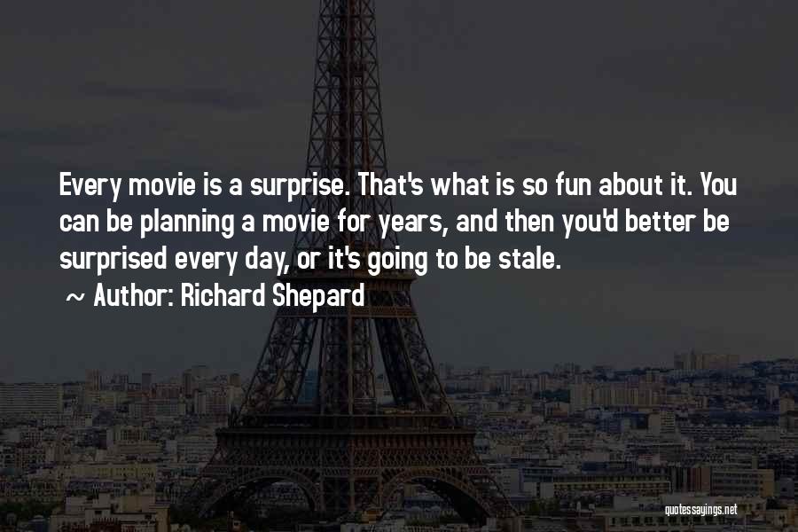 For One More Day Movie Quotes By Richard Shepard