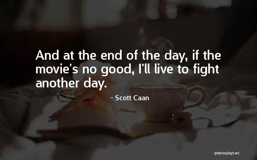 For One More Day Movie Quotes By Scott Caan