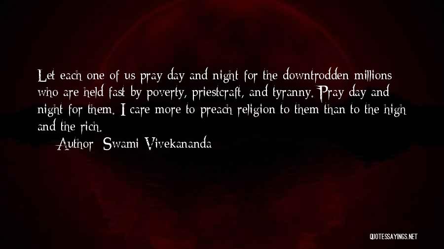 For One More Day Quotes By Swami Vivekananda