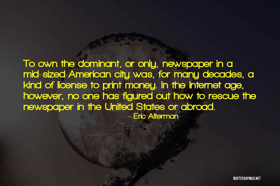 For Print Quotes By Eric Alterman For Print Quotes By Eric Alterman