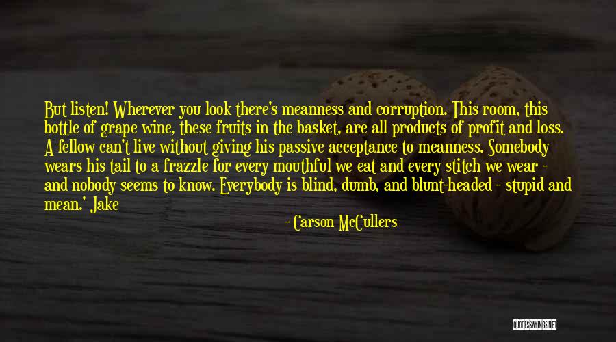 For Profit Quotes By Carson McCullers For Profit Quotes By Carson McCullers