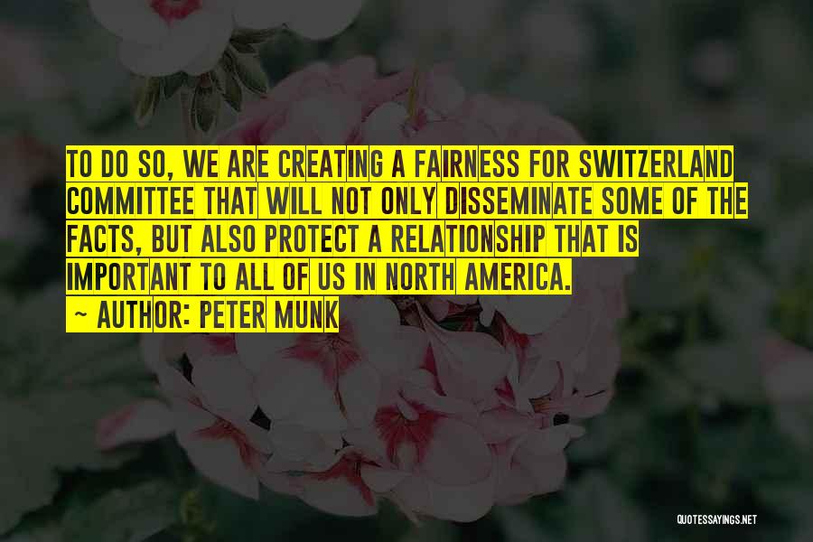 For Relationship Quotes By Peter Munk