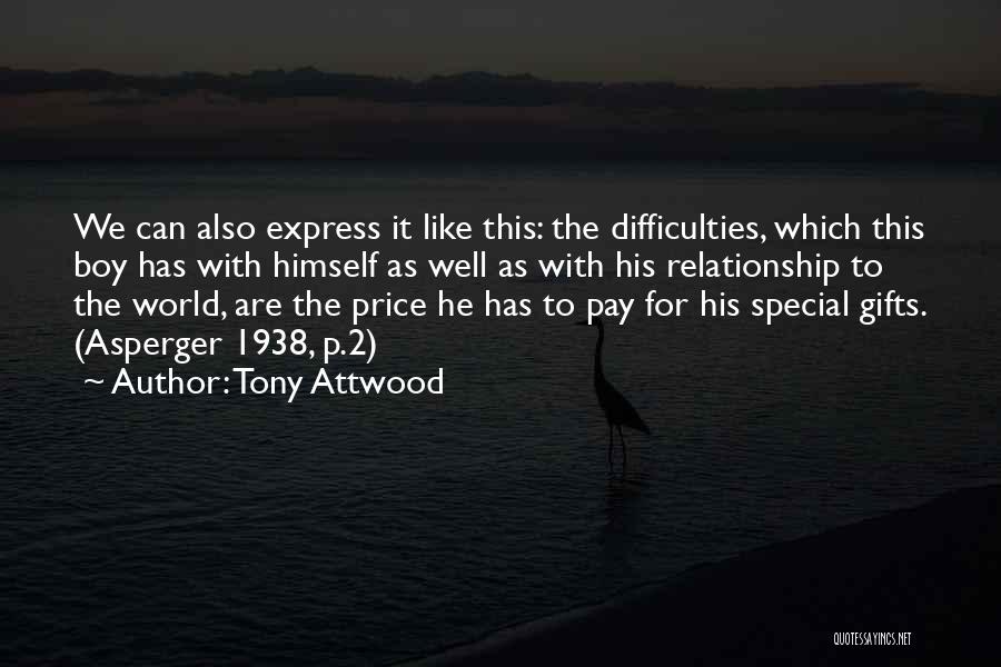 For Relationship Quotes By Tony Attwood