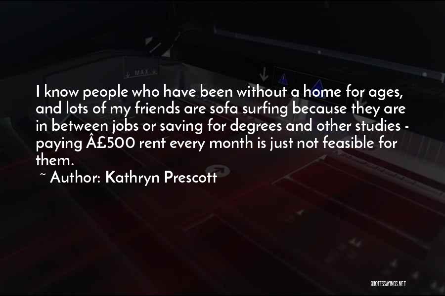 For Rent Quotes By Kathryn Prescott