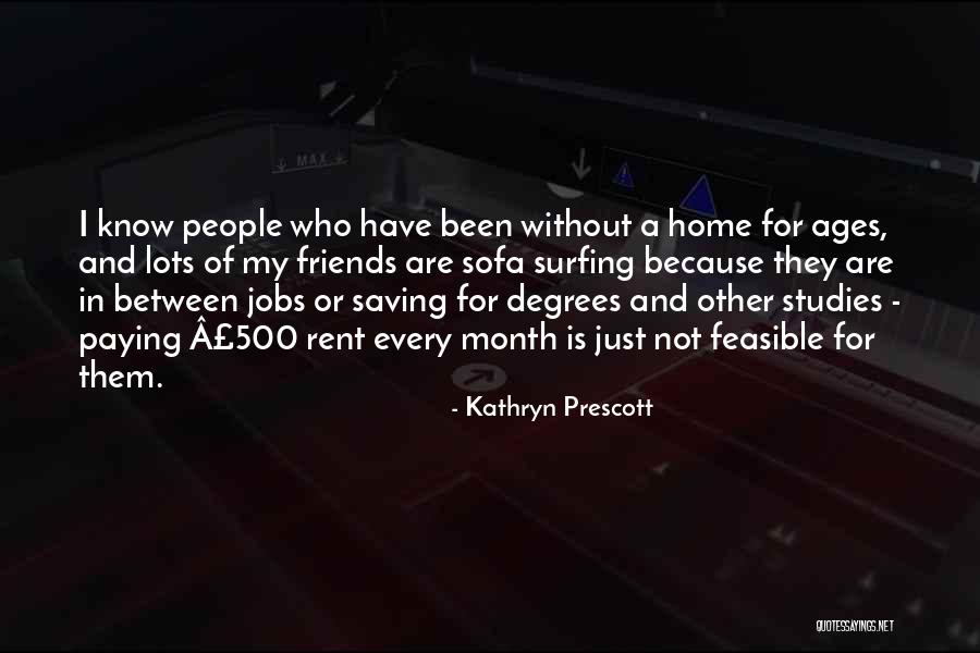 For Rent Quotes By Kathryn Prescott