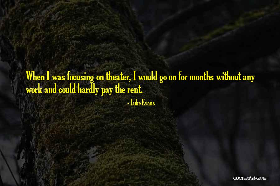 For Rent Quotes By Luke Evans For Rent Quotes By Luke Evans