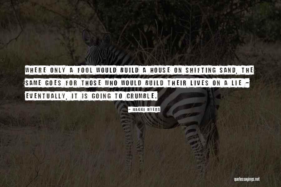 For Sand Quotes By Maggi Myers For Sand Quotes By Maggi Myers