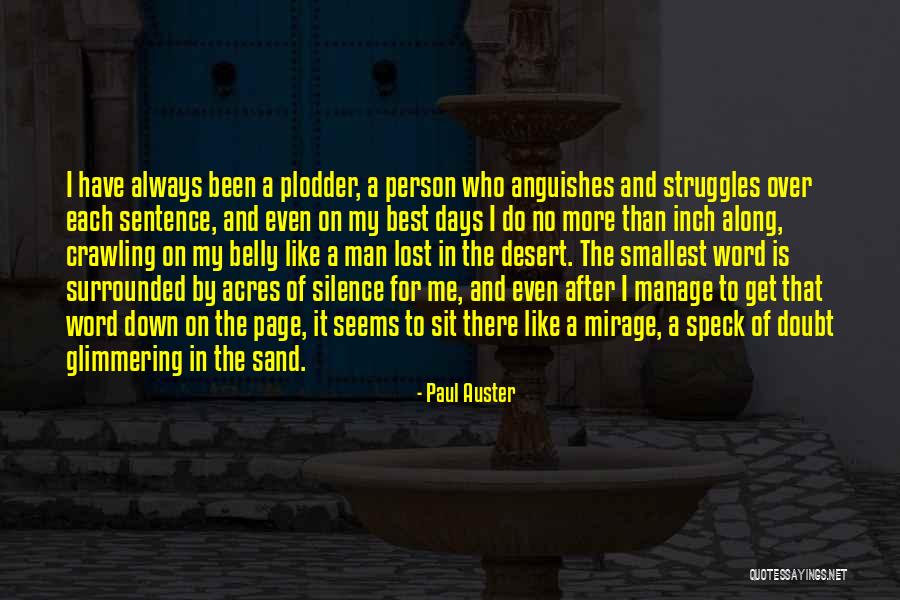 For Sand Quotes By Paul Auster For Sand Quotes By Paul Auster