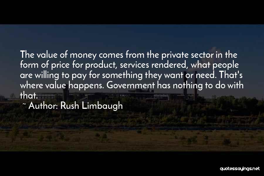 For Services Rendered Quotes By Rush Limbaugh