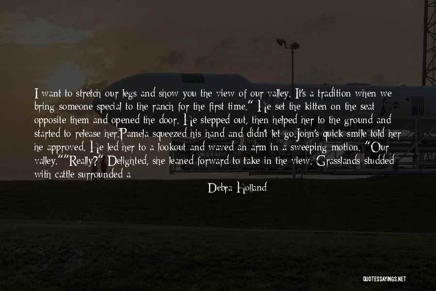 For Someone Special Quotes By Debra Holland For Someone Special Quotes By Debra Holland