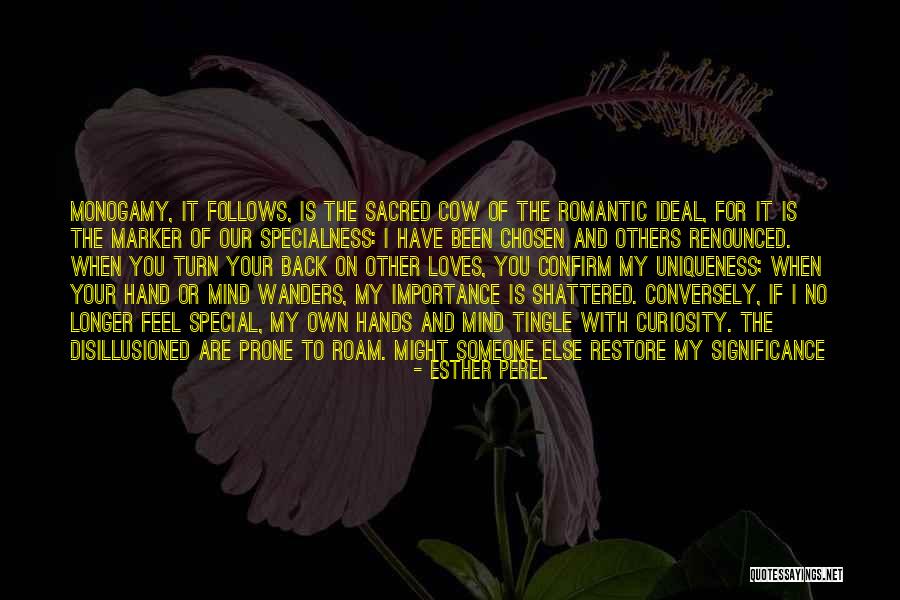 For Someone Special Quotes By Esther Perel For Someone Special Quotes By Esther Perel