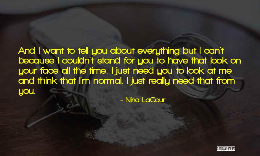For Stand Quotes By Nina LaCour For Stand Quotes By Nina LaCour