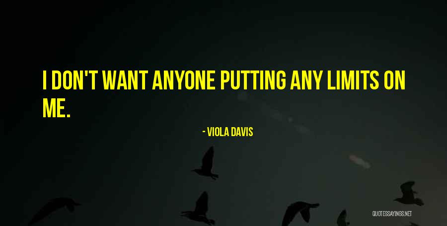 For Swearingen Quotes By Viola Davis For Swearingen Quotes By Viola Davis