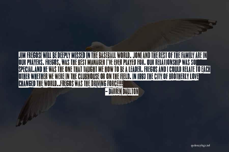 For The Love Of Baseball Quotes By Darren Daulton For The Love Of Baseball Quotes By Darren Daulton