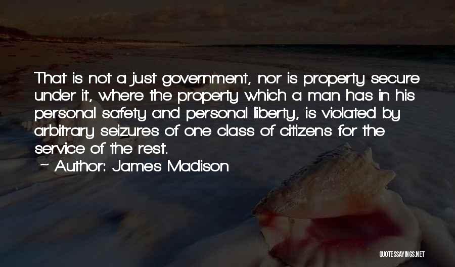 For The One Quotes By James Madison