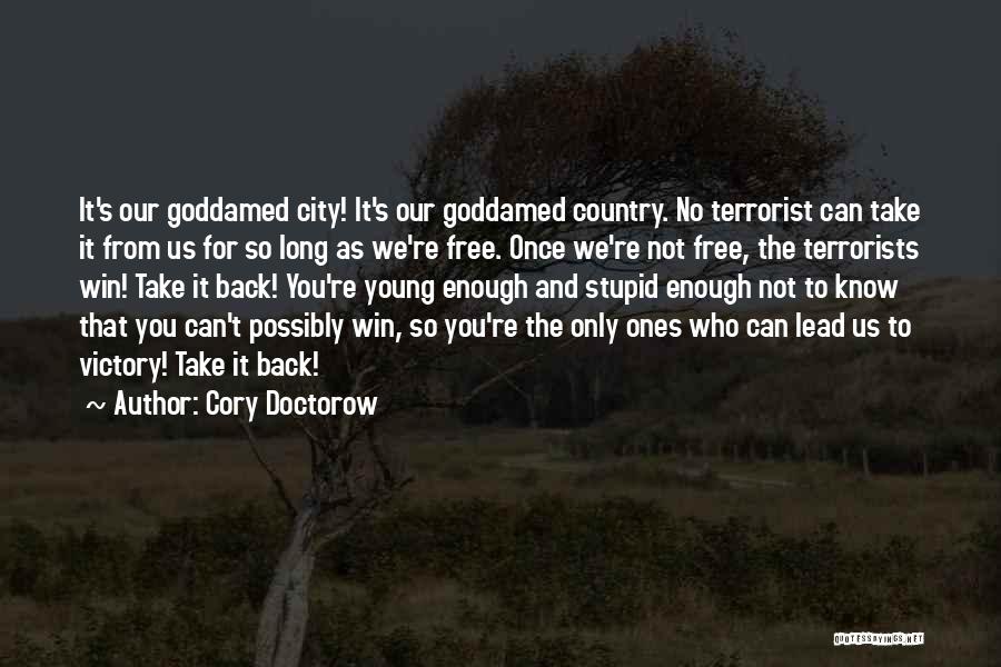 For The Win Cory Doctorow Quotes By Cory Doctorow