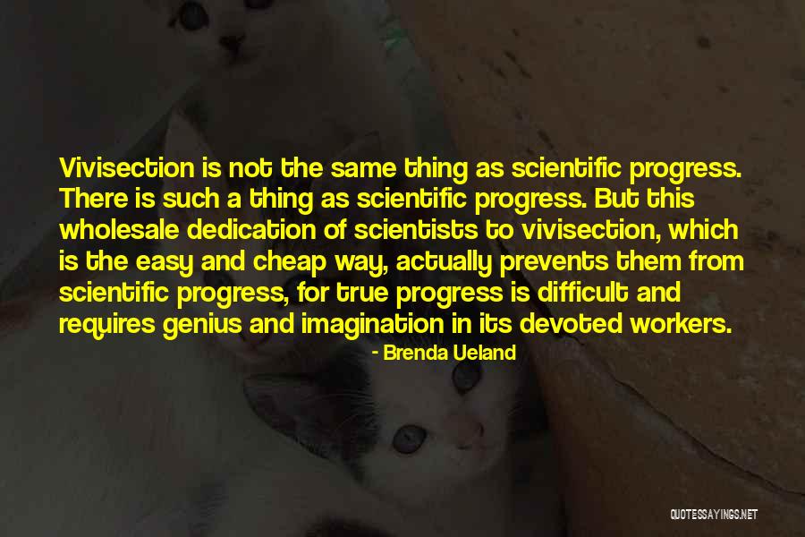 For This Quotes By Brenda Ueland For This Quotes By Brenda Ueland