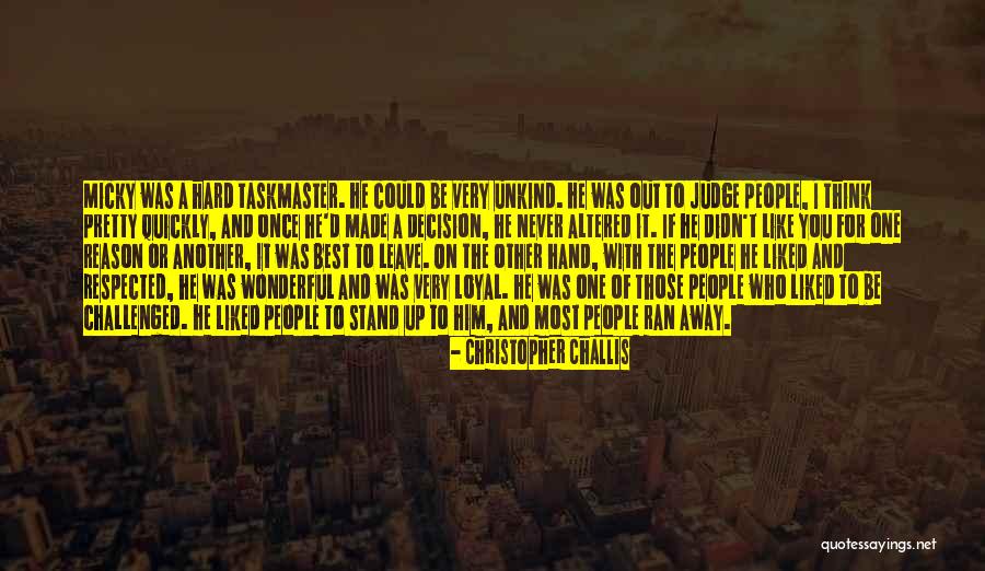 For Those Who Judge Quotes By Christopher Challis For Those Who Judge Quotes By Christopher Challis