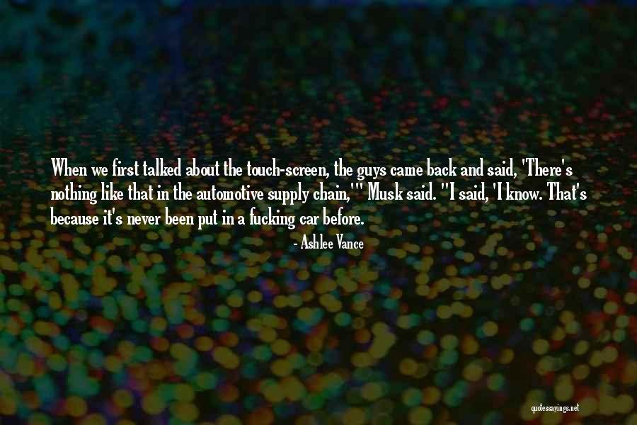 For Touch Screen Quotes By Ashlee Vance For Touch Screen Quotes By Ashlee Vance