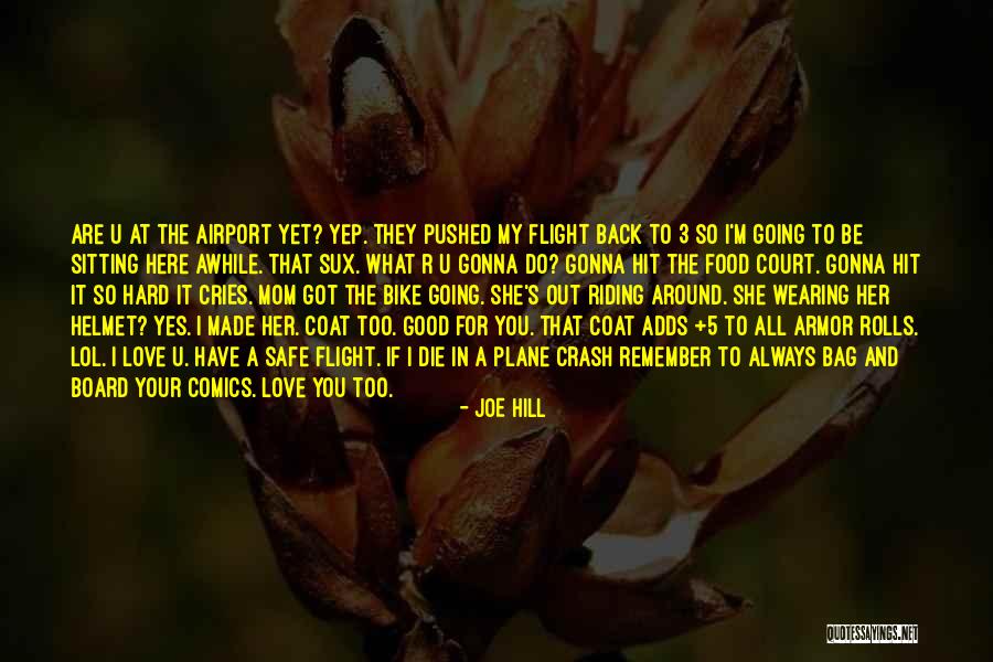 For U Love Quotes By Joe Hill