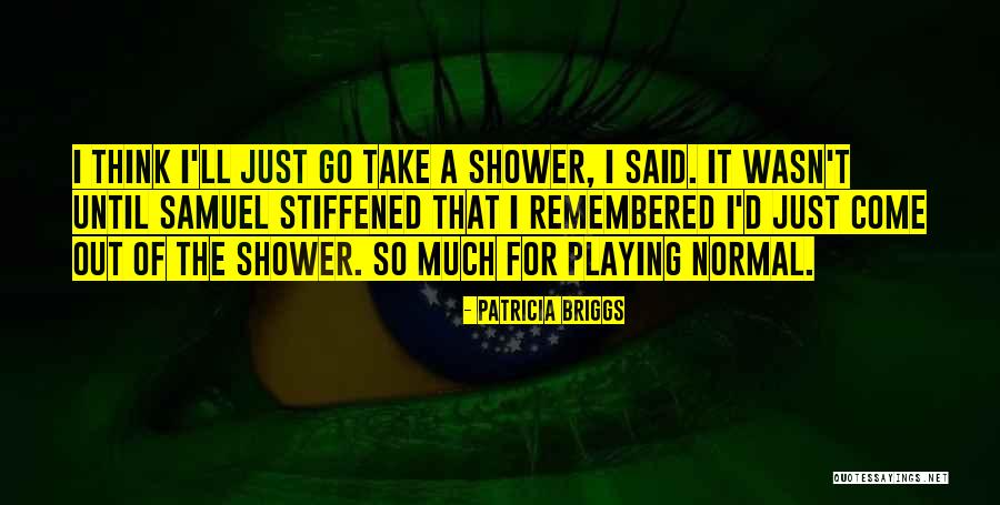 For Until Quotes By Patricia Briggs For Until Quotes By Patricia Briggs