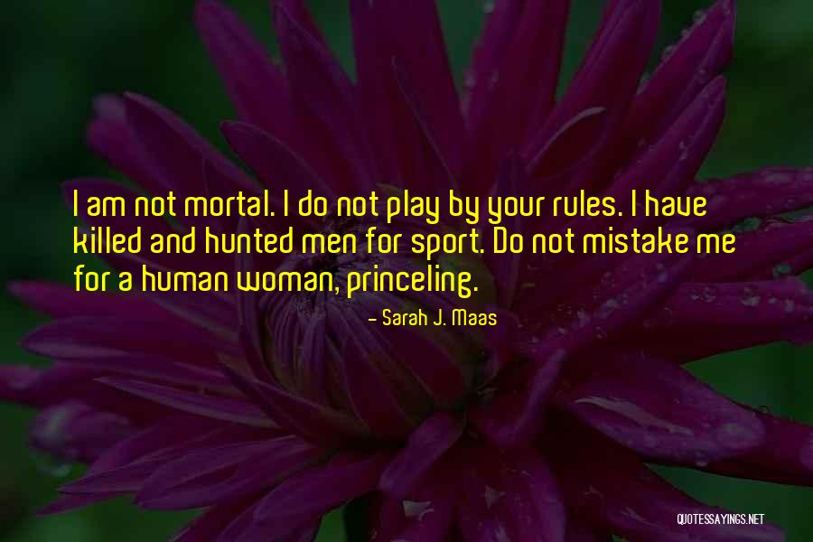 For Woman Quotes By Sarah J. Maas For Woman Quotes By Sarah J. Maas