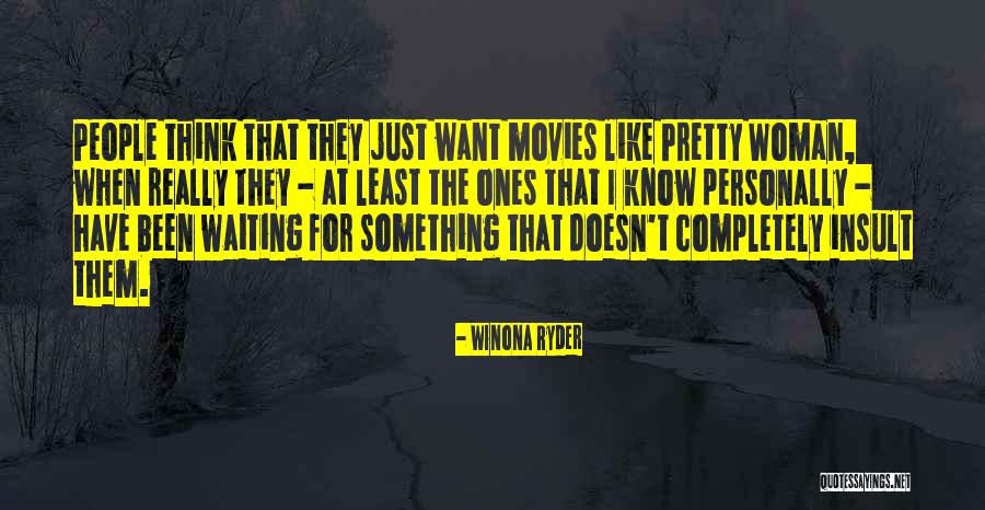 For Woman Quotes By Winona Ryder For Woman Quotes By Winona Ryder