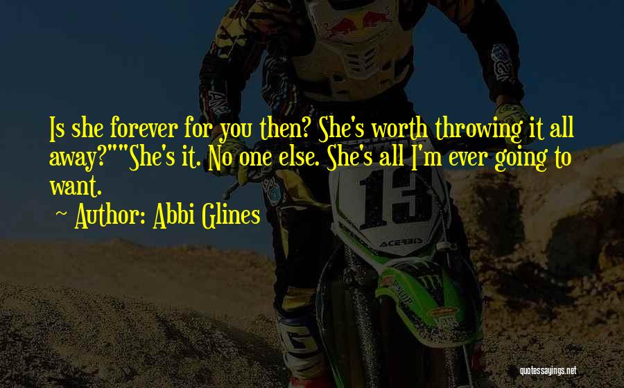 For You Forever Quotes By Abbi Glines