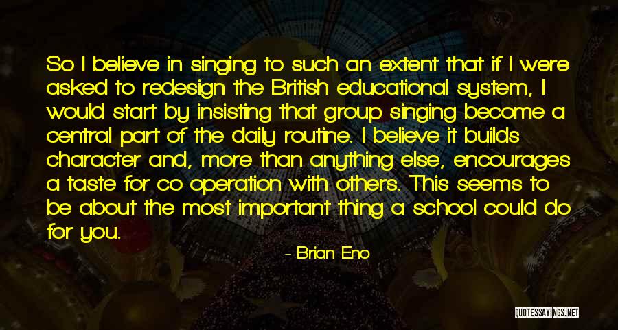 For You I Would Do Anything Quotes By Brian Eno