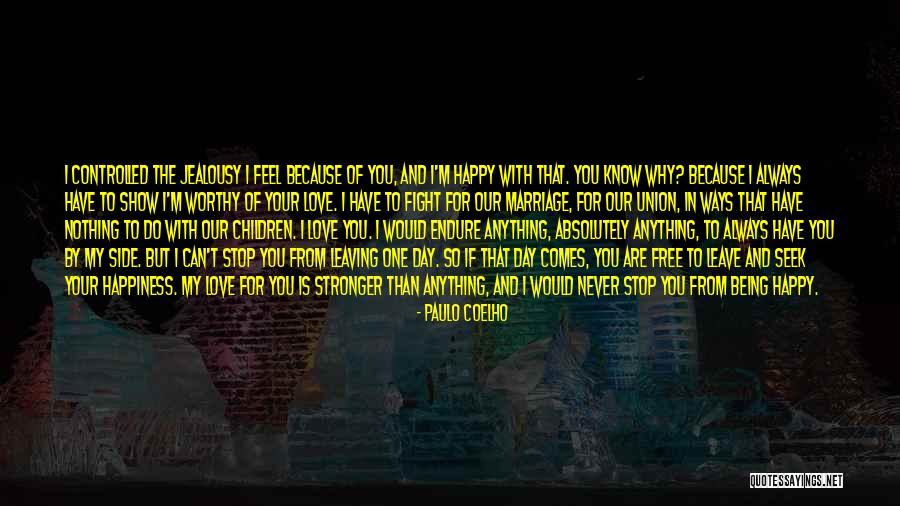 For You I Would Do Anything Quotes By Paulo Coelho For You I Would Do Anything Quotes By Paulo Coelho