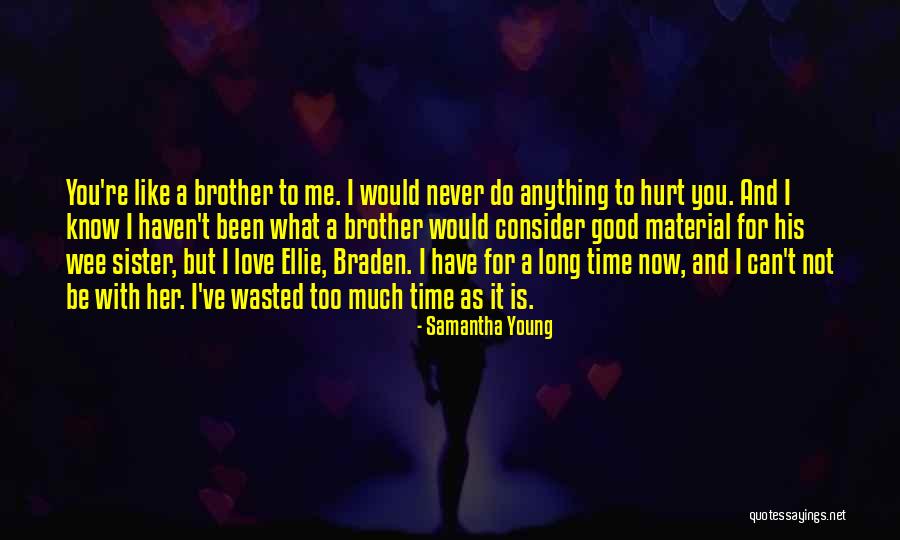 For You I Would Do Anything Quotes By Samantha Young