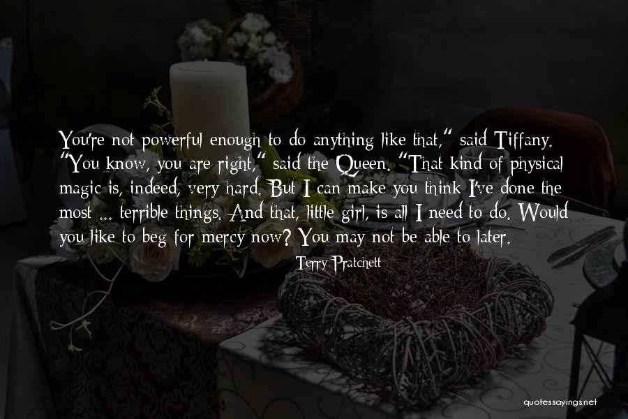 For You I Would Do Anything Quotes By Terry Pratchett