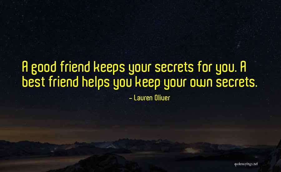 For Your Best Friend Quotes By Lauren Oliver