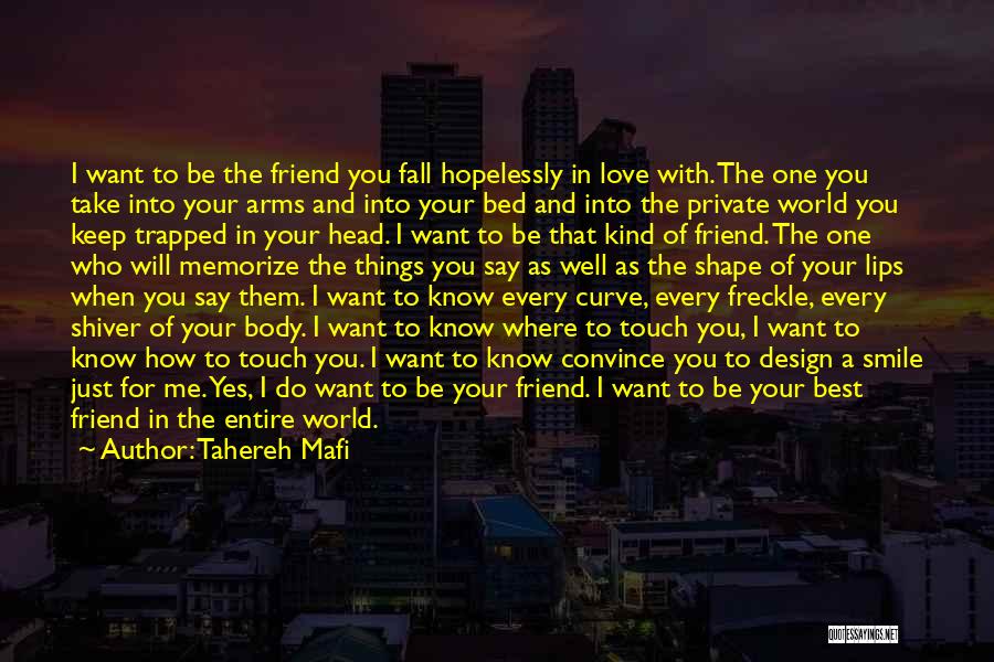 For Your Best Friend Quotes By Tahereh Mafi
