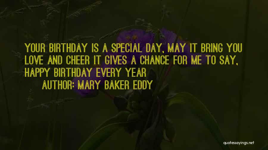 For Your Birthday Quotes By Mary Baker Eddy