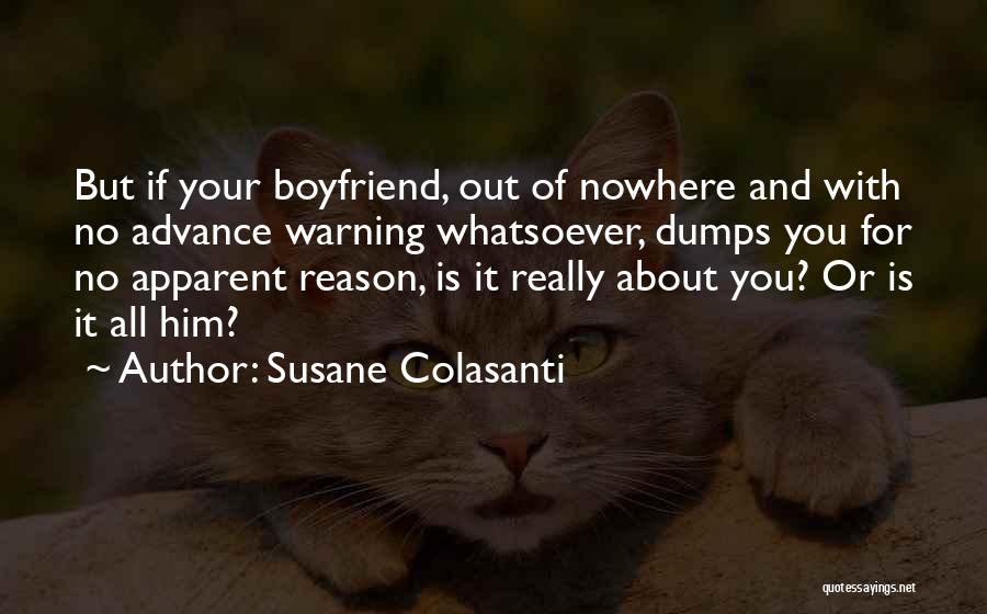 For Your Boyfriend Quotes By Susane Colasanti