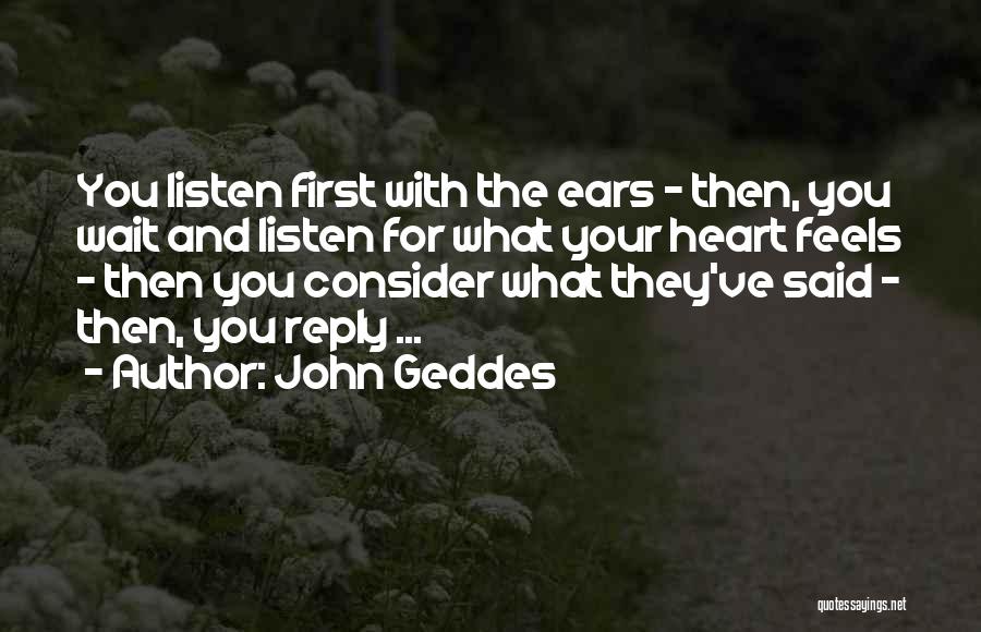 For Your Consideration Quotes By John Geddes